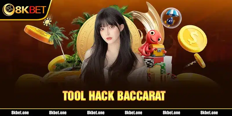 Tool hack baccarat