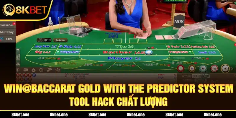 Win@Baccarat Gold with the Predictor System - Tool hack chất lượng