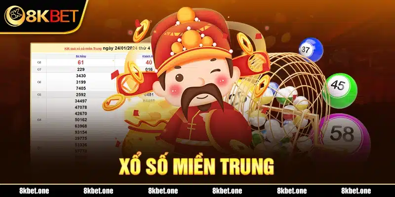 Xổ số miền trung là như thế nào ?